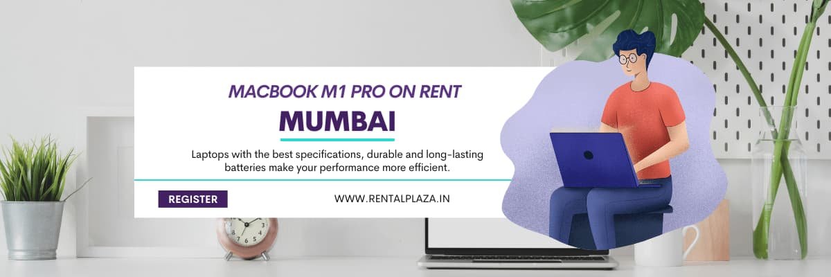 MacBook M1 Pro on Rent in Mumbai
