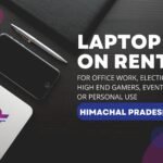 LAPTOP ON RENT IN HIMACHAL