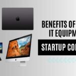 Benefits of Renting IT Equipment for Startup Companies