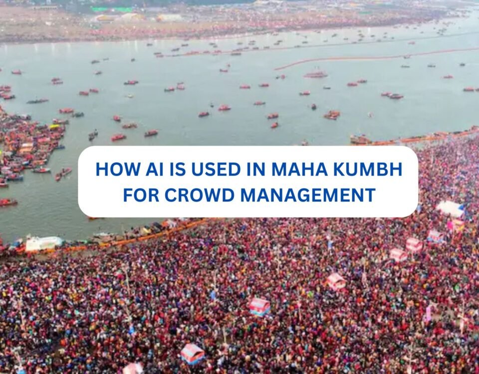 How AI is Used in Maha Kumbh for Crowd Management